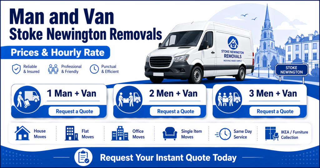 Man and Van Stoke Newington Removals prices and hourly rate infographic with quote options