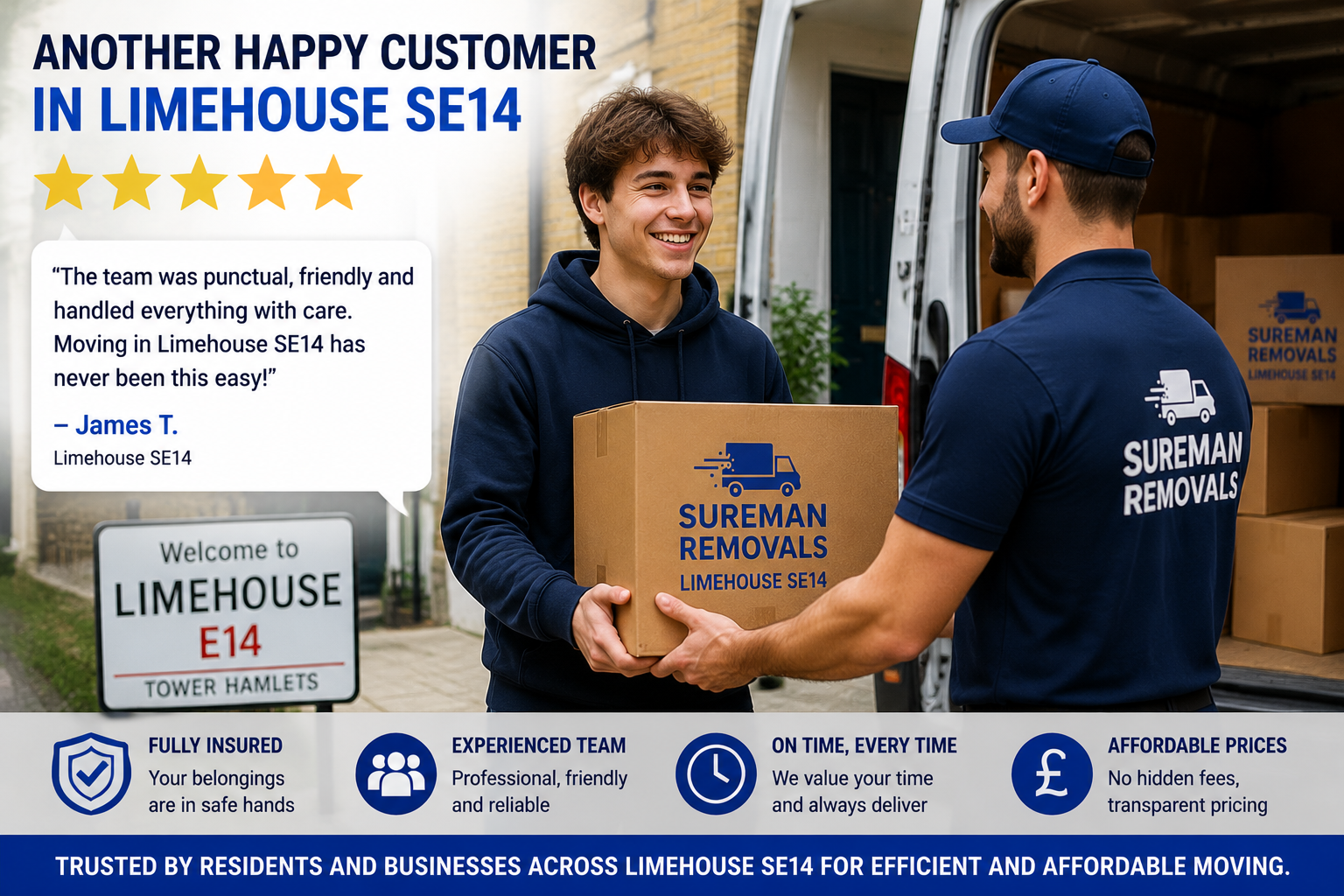 Satisfied customer with movers in Limehouse SE14