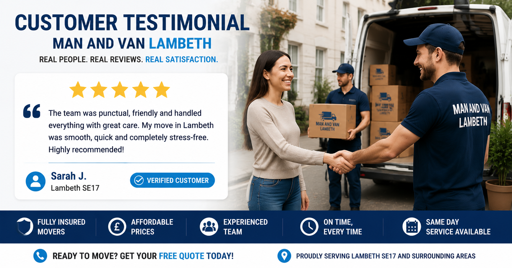 Satisfied customer with movers in Lambeth SE17