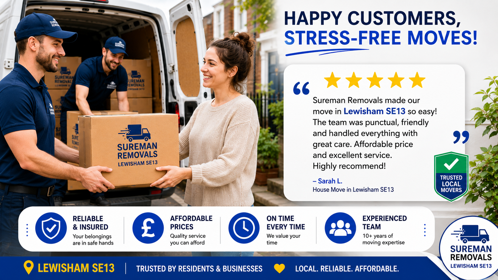 Satisfied customer with movers in Lewisham SE13