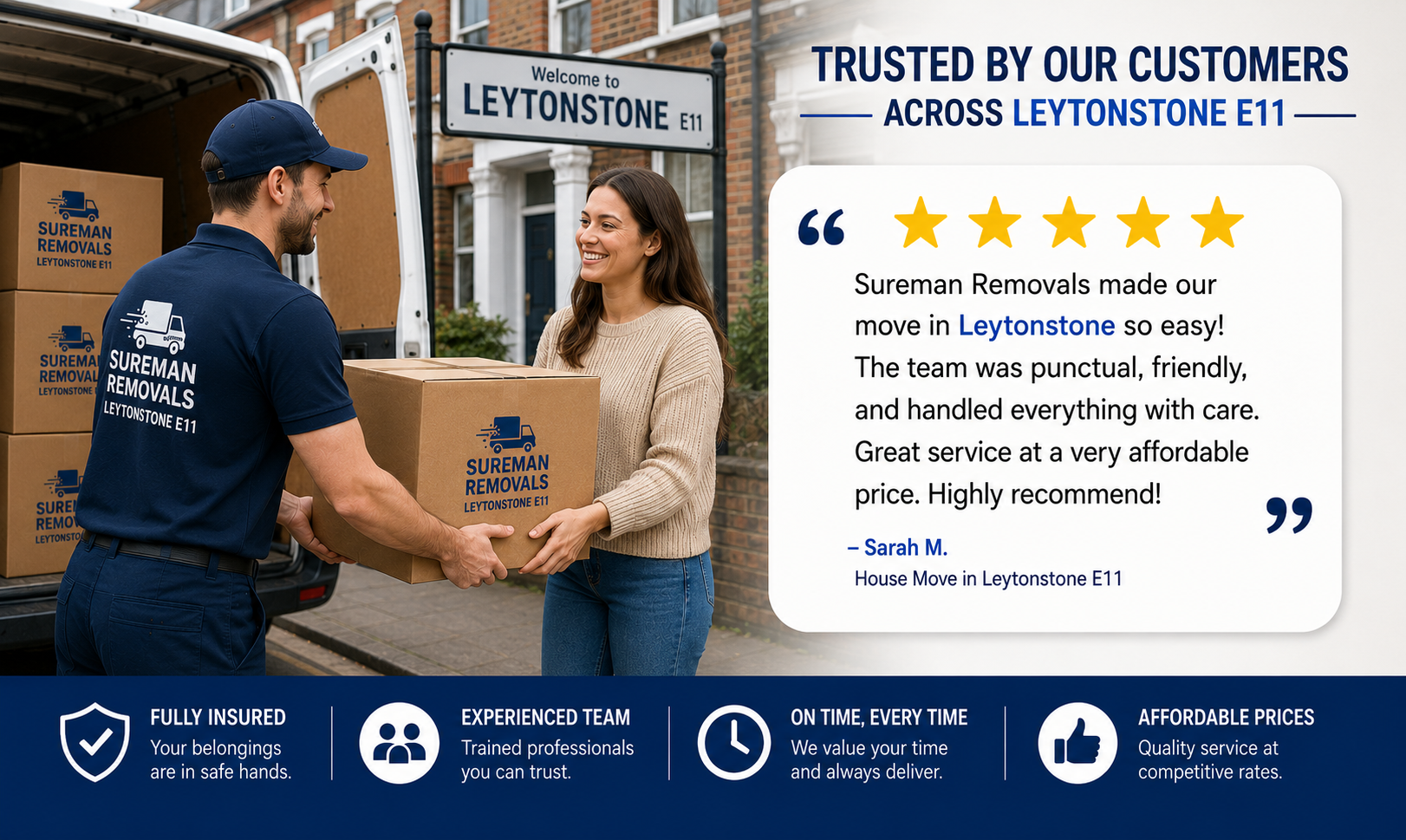 Satisfied customer with movers in Leytonstone E11