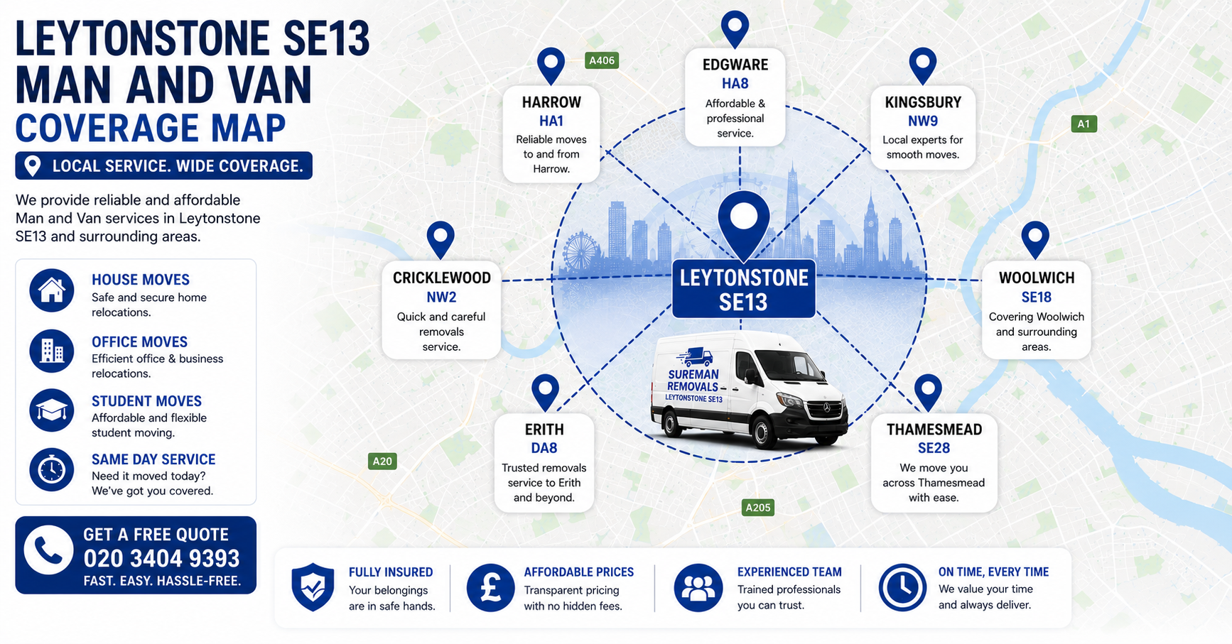 Map showing service areas for Man and Van Leytonstone SE13