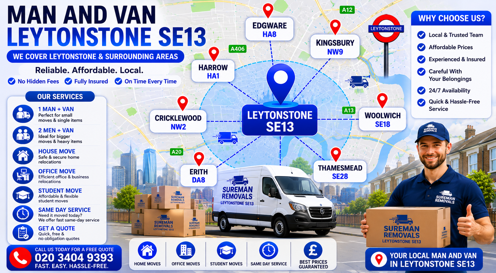 Map showing service areas for Man and Van Leytonstone SE13