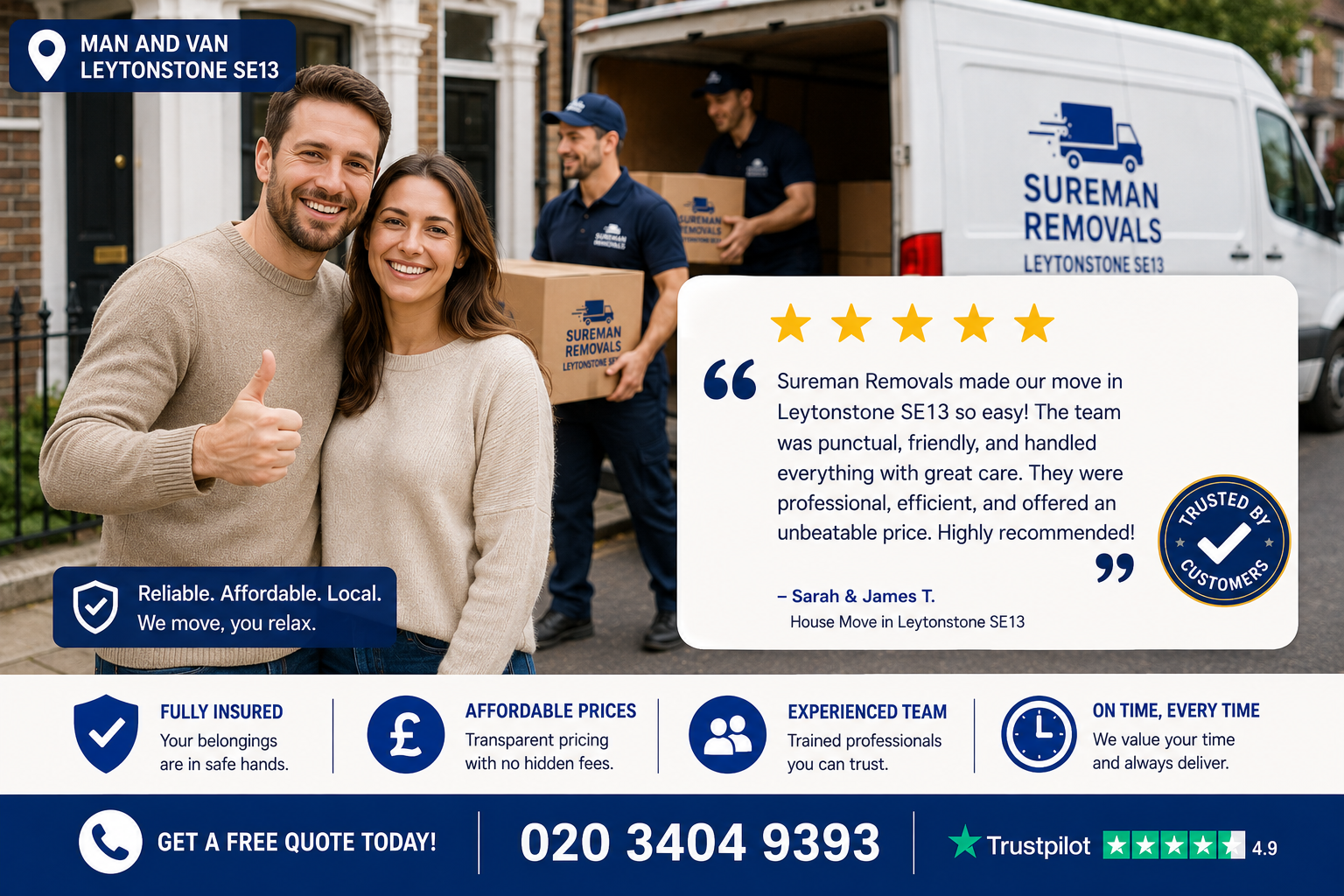 Satisfied customer with movers in Leytonstone SE13